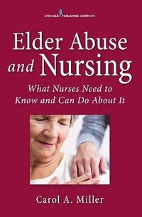 bokomslag Elder Abuse and Nursing