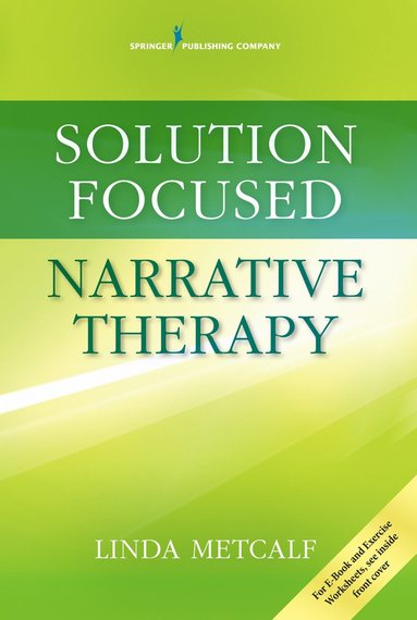 bokomslag Solution Focused Narrative Therapy