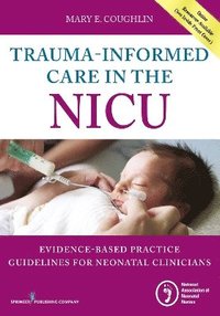 bokomslag Trauma-Informed Care in the NICU