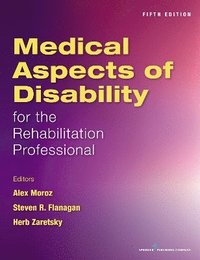 bokomslag Medical Aspects of Disability for the Rehabilitation Professionals