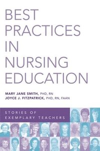 bokomslag Best Practices in Nursing Education