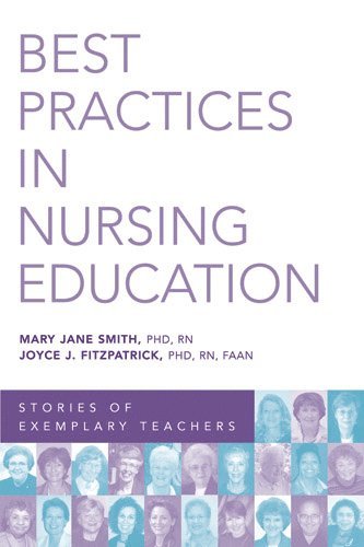 Mary Jane Smith, Joyce J. Fitzpatrick, FAAN Fitzpatrick, Joyce J., PhD, MBA, RN, FAAN Smith, Mary Jane, PhD, RN, FAA Fitzpatrick, Joyce J., PhD, MBA, RN, Mary Jane RN FAAN Smith, Joyce J. MBA RN FAA Fitzpatrick - Best Practices in Nursing Education, Häftad