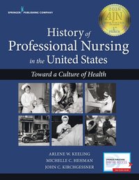 bokomslag History of Professional Nursing in the United States