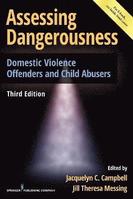 Assessing Dangerousness 1