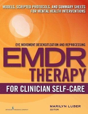 EMDR for Clinician Self-Care 1