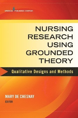 bokomslag Nursing Research Using Grounded Theory