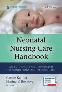 bokomslag Neonatal Nursing Care Handbook, Third Edition