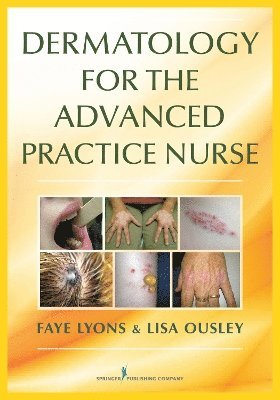 Dermatology for the Advanced Practice Nurse 1