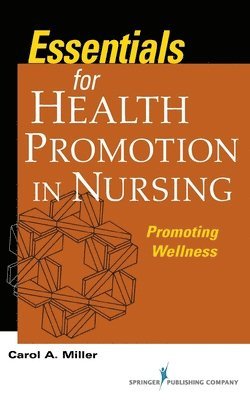 Essentialsfor Health Promotion in Nursing 1