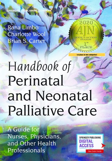 Rana Limbo, Charlotte Wool, Brian Carter - Handbook of Perinatal and Neonatal Palliative Care, Häftad