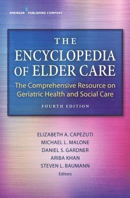 bokomslag The Encyclopedia of Elder Care
