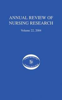 bokomslag Annual Review of Nursing Research, Volume 22, 2004