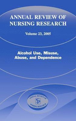bokomslag Annual Review of Nursing Research, Volume 23, 2005