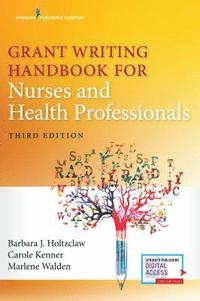 bokomslag Grant Writing Handbook for Nurses and Health Professionals