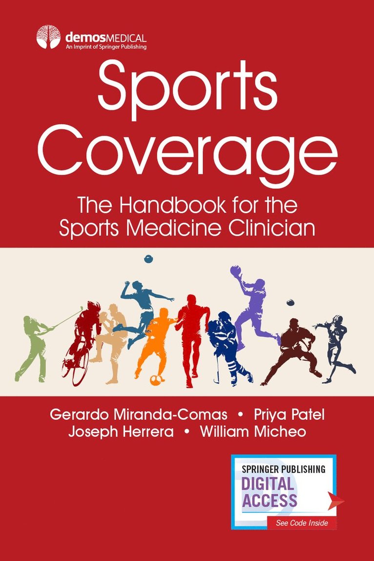 William Micheo, Gerardo Miranda-Comas, Priya Patel, Joseph Herrera, MD Miranda-Comas, Gerardo, DO Patel, Priya, DO Herrera, Joseph, Priya Do Patel, Gerardo MD Miranda-Comas, Joseph Do Herrera - Sports Coverage, Häftad