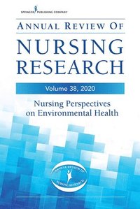 bokomslag Annual Review of Nursing Research, Volume 38