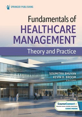 bokomslag Fundamentals of Healthcare Management: Theory and Practice