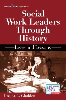 bokomslag Social Work Leaders Through History