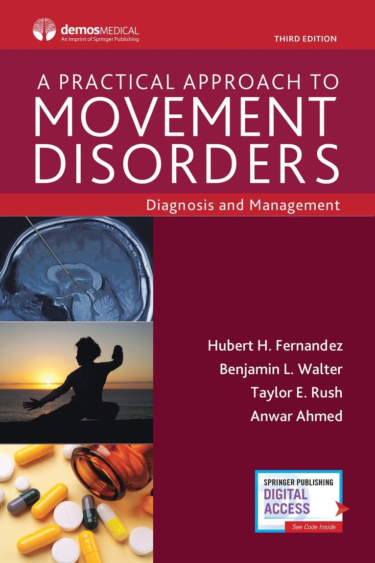 Hubert Fernandez, Benjamin Lee Walter, Taylor Rush, Anwar Ahmed, MD Walter, Benjamin Lee, MD Ahmed, Anwar, Hubert H. Fernandez, MD Fernandez, Hubert H., Hubert H Fernandez - Practical Approach to Movement Disorders, Häftad