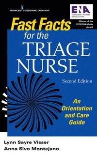 bokomslag Fast Facts for the Triage Nurse, Second Edition