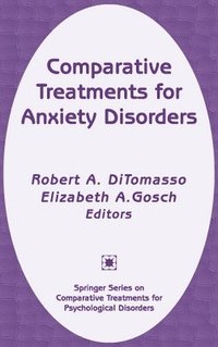 bokomslag Comparative Treatments for Anxiety Disorders