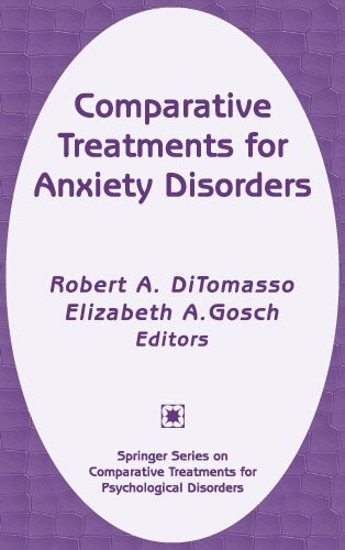 Robert A. DiTomasso, Elizabeth A. Gosch - Comparative Treatments for Anxiety Disorders, Inbunden