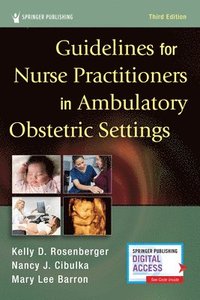 bokomslag Guidelines for Nurse Practitioners in Ambulatory Obstetric Settings, Third Edition