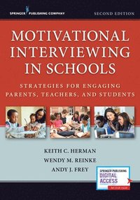bokomslag Motivational Interviewing in Schools