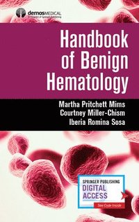 bokomslag Handbook of Benign Hematology