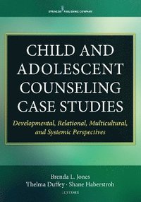 bokomslag Child and Adolescent Counseling Case Studies