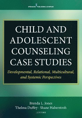 Child and Adolescent Counseling Case Studies