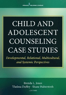 Child and Adolescent Counseling Case Studies 1