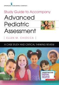 bokomslag Study Guide to Accompany Advanced Pediatric Assessment