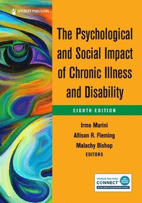 bokomslag The Psychological and Social Impact of Chronic Illness and Disability