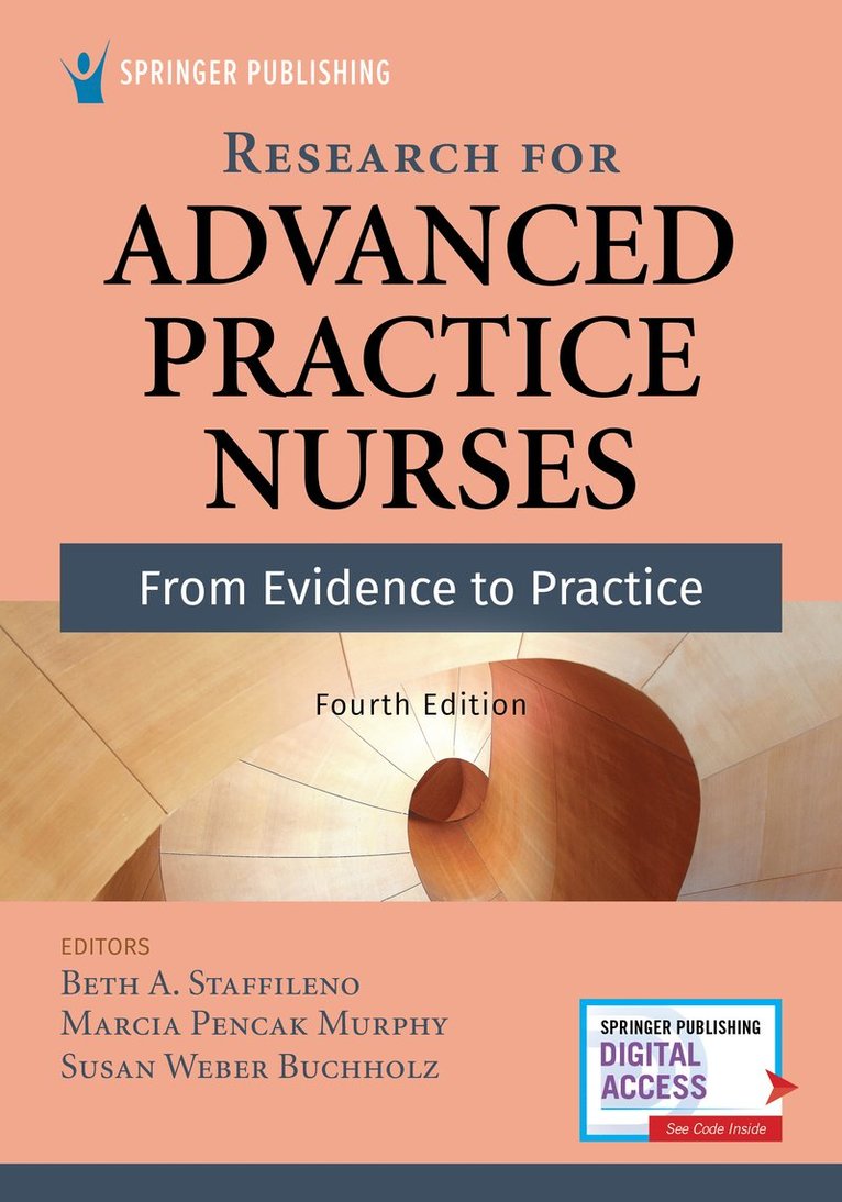 Beth A. Staffileno, Marcia Pencak Murphy, Susan Buchholz, FPCNA Murphy, Marcia Pencak, DNP, ANP, FAHA, Marcia Pencak Dnp Murphy, FAHA Staffileno, Beth A., PhD, F Murphy, Marcia Pencak, DNP, ANP, FAHA, Beth A. FAHA Staffileno, Marcia Pencak DNP ANP FAHA F Murphy, Susan Weber Buchholz - Research for Advanced Practice Nurses, Fourth Edition, Häftad