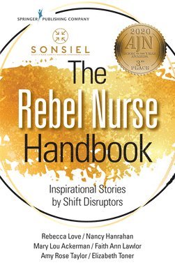 The Rebel Nurse Handbook 1