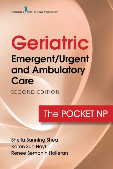 bokomslag Geriatric Emergent/Urgent and Ambulatory Care