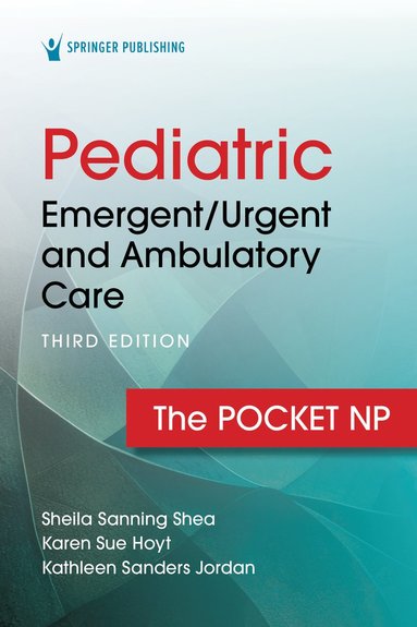 bokomslag Pediatric Emergent/Urgent and Ambulatory Care