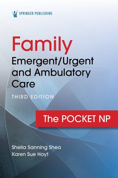 bokomslag Family Emergent/Urgent and Ambulatory Care