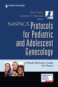 bokomslag NASPAG's Protocols for Pediatric and Adolescent Gynecology