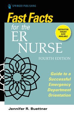 bokomslag Fast Facts for the ER Nurse, Fourth Edition