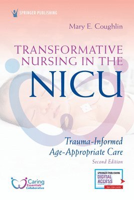 bokomslag Transformative Nursing in the NICU