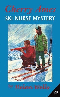 bokomslag Cherry Ames, Ski Nurse Mystery