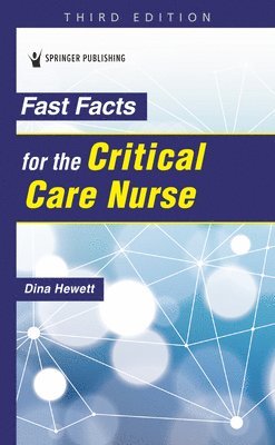 Fast Facts for the Critical Care Nurse 1