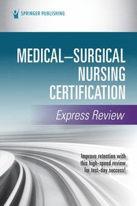 bokomslag Medical-Surgical Nursing Certification Express Review