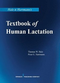 bokomslag Hale & Hartmann's Textbook of Human Lactation