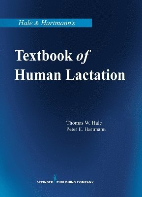 bokomslag Hale & Hartmann's Textbook of Human Lactation