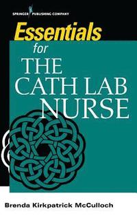 bokomslag Essentialsfor the Cath Lab Nurse