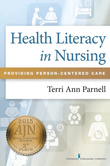 Terri Ann Parnell - Health Literacy in Nursing, Häftad