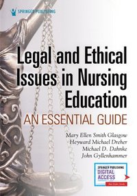 bokomslag Legal and Ethical Issues in Nursing Education